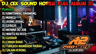 DJ Cek Sound Viral 2025 – R2 Project Edition, Bass Mantap! KAWITANING SINAWANG - MANGU - AYANG AYANG