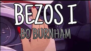 [Vietsub + Lyrics] Bezos I (Bo Burnham) “CEO Entrepreneur Born In 1964”