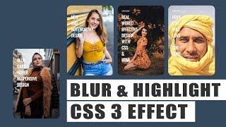 Blur and Highlight Hover Effect using CSS 3 , CSS 3 Effects  2019