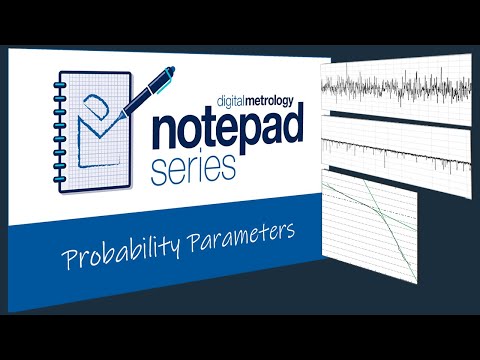 Digital Metrology Notepad Series — The Probability Parameters