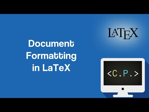 Document Formatting - LaTeX Tutorial (Part 16)