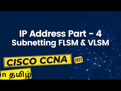 Subnetting in Tamil | VLSM & FLSM | IP address Part 4