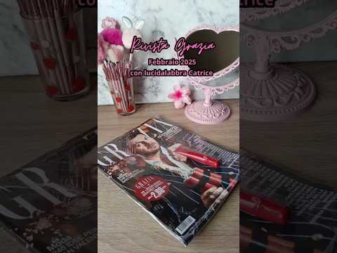 💄 Unboxing Grazia Magazine with Catrice Lipgloss 💄