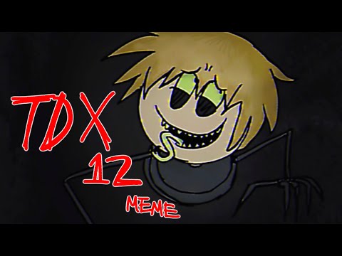 TDX12 ANIMATION MEME LOOP (flash warning) 🚪🚷⚠️