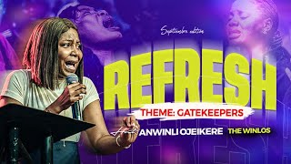 REFRESH WITH ANWINLI OJEIKERE (THE WINLOS) || SEPTEMBER 2025