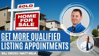 The Most Predictable Solution to Generate A Steady Stream of Highly Qualified Listing Appointments