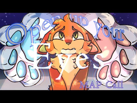 Open Up Your Eyes || Warrior Cats BlueStar and FireHeart MAP || MAP CALL || Thumbnail contest OPEN