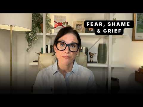 Fear, Shame & Grief: The Hidden Root of Insecure Attachment