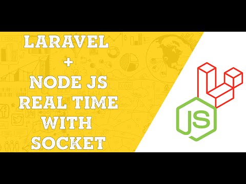 Laravel + Node JS (REAL TIME WITH SOCKET)
