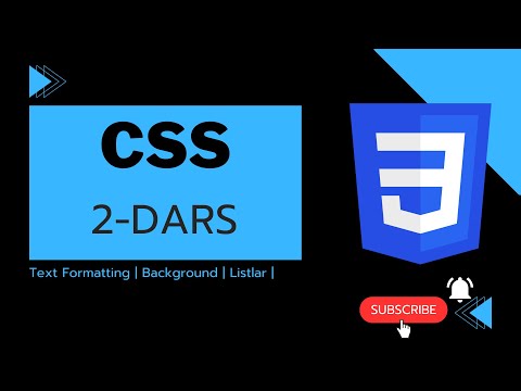 CSS darslari | 2.Text Formattings. Background. Listlar
