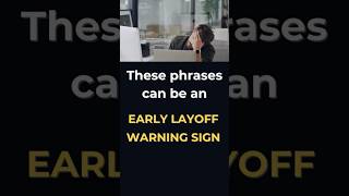 Early Tech Layoff Sign: This Phrase = Trouble #techlayoffs