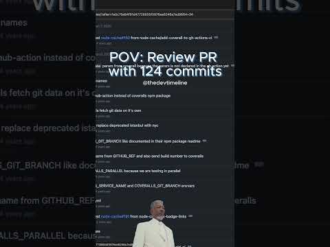 Reviewing PR with 124 commits #coding #programming