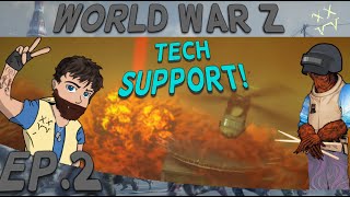 Jerusalem: Tech Support World War Z Ep.2 with HolstnerKing & Gonzillabeatz
