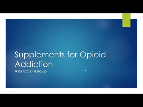 Supplements for Opioid Addiction