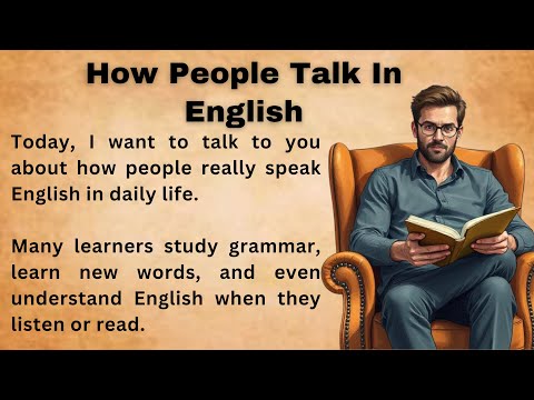 How People Really Talk in English || You’ll Be Surprised and Improve  Your English