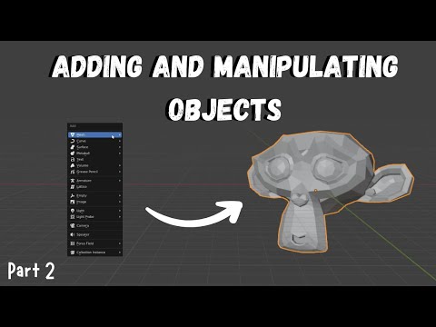 Adding New Objects in Blender and How To Manipulate Them | Blender Beginner Tutorial Part 2