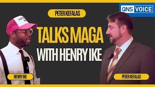 Henry Ike & Peter Kefalas Talk MAGA, Red Wave & Queens’ Future