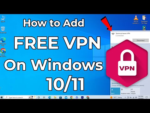 How to Add FREE VPN on Windows 10 | windows 10 vpn connection setup | windows 10 vpn settings