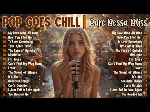 Golden Hour Bliss - Modern Pop Hits but it’s Bossa Nova & Jazz