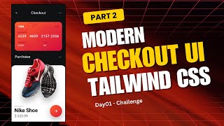 Final Credit Card Checkout Page Design using HTML & Tailwind CSS  Modern UI Design Tutorial