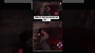 YOU GOING HAVE TO CHASE ME BUDDY #sosmoooveapproved #deadbydaylight