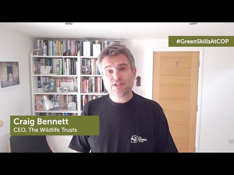 Craig Bennett | Wildlife Trusts | Green Skills at COP | IEMA