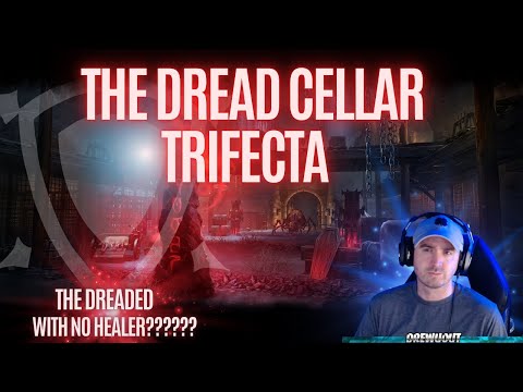 The Dread Cellar Trifecta Run with no healer (Arc Tank POV)