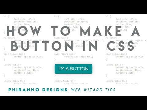 How to make a button in CSS - Web Wizard Tips