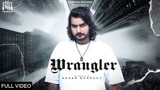 New Punjabi Song 2025 | Wrangler (Official Song) Adaab Kharoud | Joban | New Punjabi Songs 2025