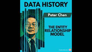 Peter Chen and the Entity-Relationship Model