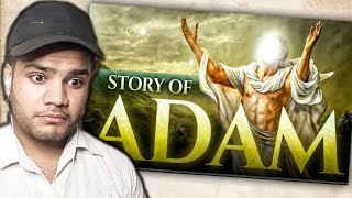 Story Of Prophet Adam A.S And The Evolution