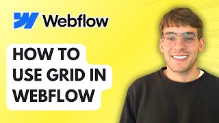 How to Use Grid in Webflow [2025 Guide]