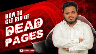 Revitalize Your Website: How to Get Rid of Dead Pages