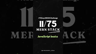 11/75: JavaScript Essentials – Bringing Your Pages to Life! #mernbynewyear #coding #75daysofcode