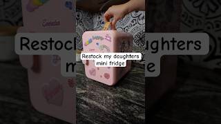ReStock my daughters mini fridge ￼| Sunday refresh ￼