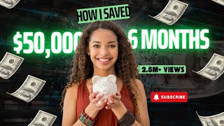 How I Saved $50,000 in 6 Months in 2025—My Personal Journey