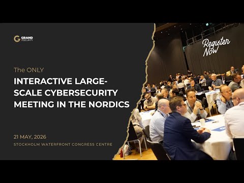 Grand IT Security 2026 | Executive Cybersecurity Conference in Stockholm