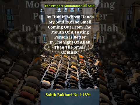Smell Of Fasting Person Is Better Than Musk #shorts #islam