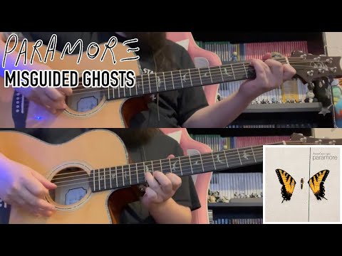Paramore - Misguided Ghosts (Guitar Cover)