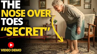 SENIORS: The "Nose Over Toes" Trick to Fix Your Balance When Standing Up