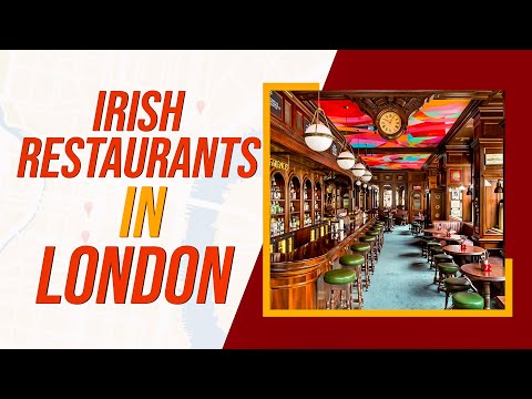 Top 10 Best Irish Restaurants In London