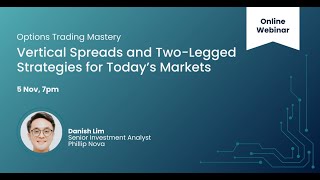 Options Trading Mastery: Vertical Spreads and Two-Legged Strategies for Today’s Markets