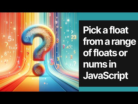 Pick a float from a range of floats or nums in JavaScript