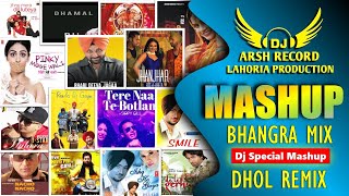 Non-Stop Bhangra Mashup 2025 🔥 | DJ Arsh Record Remix | New Punjabi Dhol Beats | Lahoria Productions