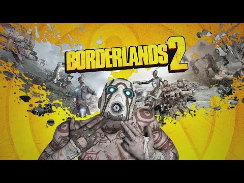 BorderLands 2: A New Beginning ft. Wessam
