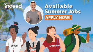 Top Summer Jobs of 2025 🏖️ | Indeed