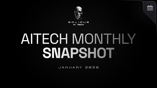 Solidus Ai Tech Monthly Highlights (January Recap)