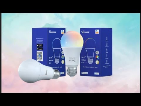 Sonoff B05-BL-A60 Smart Bulb | Unboxing And Setup | Ewelink App | RGB Light