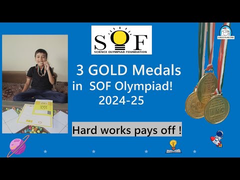 "3 Gold Medals in SOF Olympiad 2024-25 | Hard Work Truly Pays Off!"