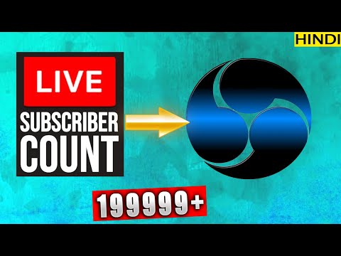 HOW TO ADD LIVE SUBSCRIBER COUNT TO LIVE STREAM 2020 IN HINDI